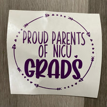 Load image into Gallery viewer, Proud Parents of a NICU Grad/ of NICU Grads car window decal
